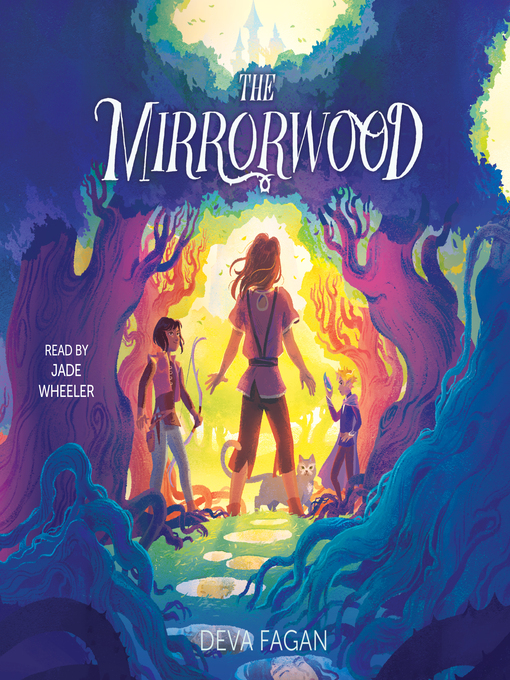 Title details for The Mirrorwood by Deva Fagan - Available